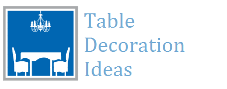 Table Decoration Ideas